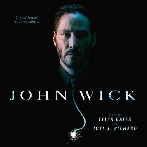 Tyler Bates - John Wick (Banda sonora original de la película) (Vinilo)