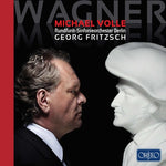 the album cover for Wagner / Volle / Fritzsch - Michael Volle