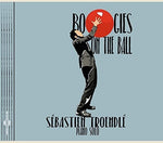 the album cover for Sebastien Troendle - Boogies On The Ball