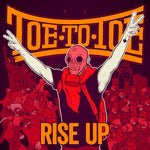 Toe To Toe - Rise Up (lim Orange Vinyl) (Vinyl)