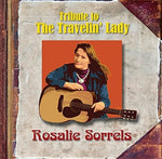 the album cover for Tribute To The Travelin Lady Rosalie Sorrels / Va - Tribute To The Travelin' Lady: Rosalie Sorrels (Various Artists)