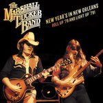 The Marshall Tucker Band - New Year's In New Orleans - Roll Up '78 And Light Up '79 (CD)