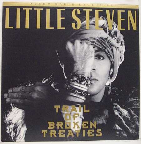 Little Steven : Trail Of Broken Treaties (12", Promo)