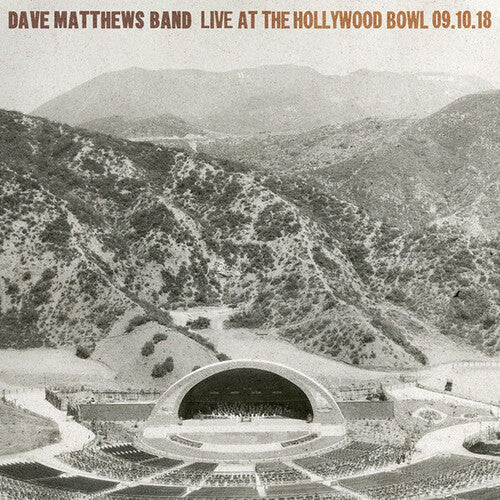 Dave Matthews Band - Live At The Hollywood Bowl - September 10, 2018 (Vinyl)