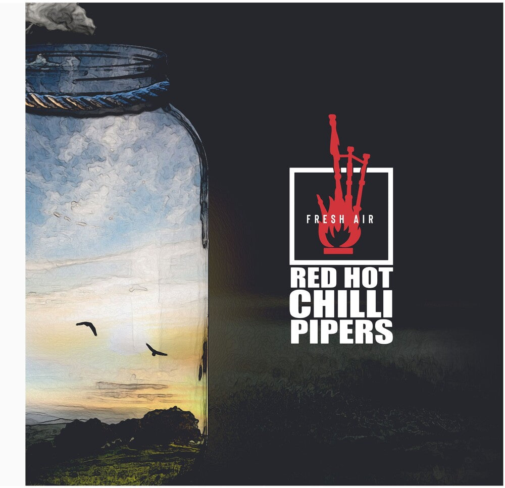 the album cover for Red Hot Chilli Pipers - Fresh Air
