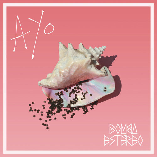 Bomba Estereo - Ayo (Vinyl)