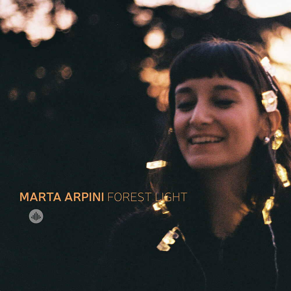 the album cover for Forest Light / Marta Arpini - Marta Arpini & Forest Light