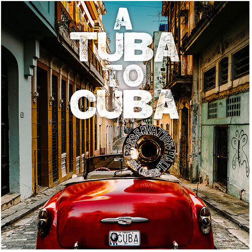 Preservation Hall Jazz Band - A Tuba to Cuba (Banda sonora original) (Vinilo)