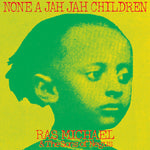 Ras Michael & Sons of Negus - None A Jah Jah Children (Vinyl)
