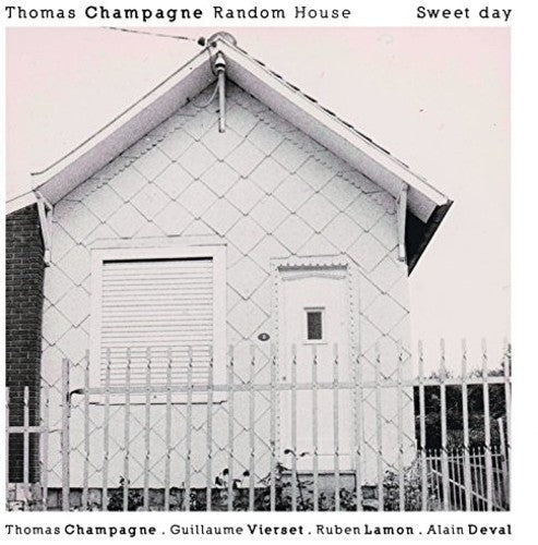 the album cover for Champagne / Thomas Champagne Random House - Sweet Day