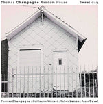 the album cover for Champagne / Thomas Champagne Random House - Sweet Day