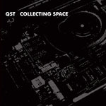 the album cover for QST - Collecting Space