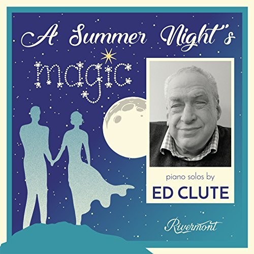 the album cover for Ed Clute - A Summer Night's Magic
