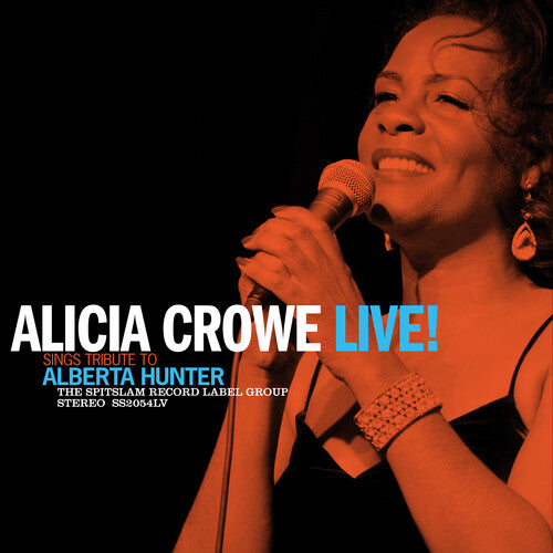 Alicia Crowe - Alicia Crowe Sings Tribute To Alberta Hunter Live! (Vinyl)