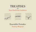the album cover for Bhagwati / Ensemble Extrakte - Treatises on Trans & Traditional Aesthetics