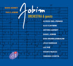 the album cover for Mario Adnet / Jobim,Paulo - Jobim Orchestra & Guests