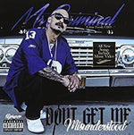 Mr Criminal - Don't Get Me Misunderstood (CD)