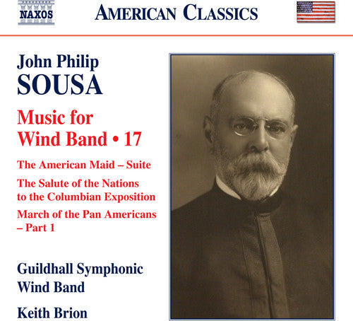 the album cover for Sousa / Brion - Music of Wind Band 17