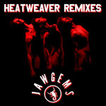 the album cover for Jaw Gems - Heatweaver Remixes
