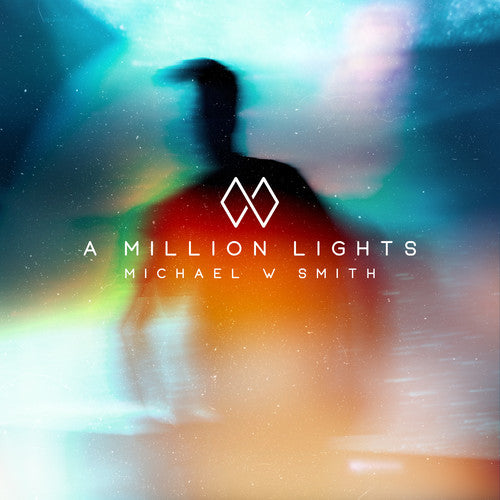 Michael Smith W - A Million Lights (CD)