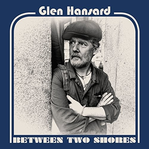 Glen Hansard - Entre dos orillas (CD)