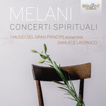 the album cover for Melani / I Musici Del Gran Principe - Concerti Spirituali