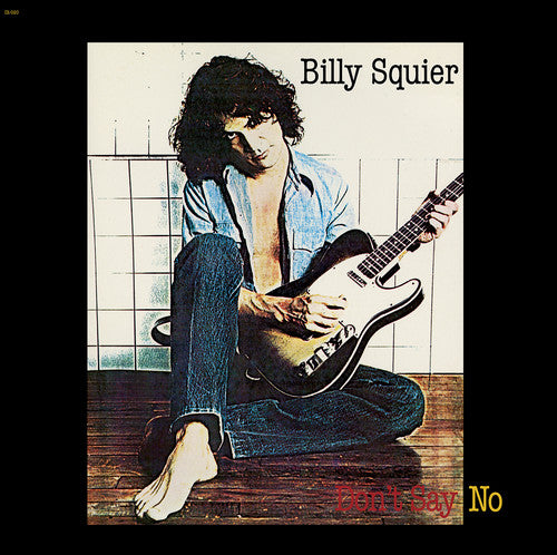 Billy Squier - Don't Say No (Vinyl)