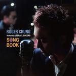 the album cover for Roger Chung - Song Book (Mqa-cd)