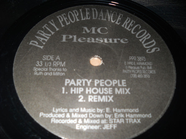 MC Pleasure / Mike Hicks : Party People / Take My Love (12")