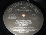 MC Pleasure / Mike Hicks : Party People / Take My Love (12")