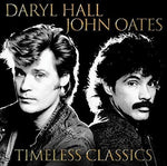 Daryl Hall & John Oates - Timeless Classics (Vinyl)
