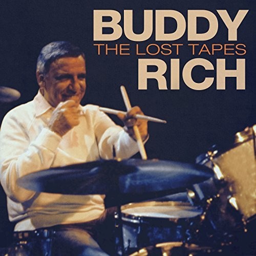the album cover for Buddy Rich - The Lost Tapes