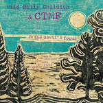 the album cover for Billy Childish & Ctmf - In The Devil's Focus: 6music Sessions For Marc