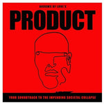 the album cover for Arrows Of Love - Your Soundtrack To The Impending Societal Collapse