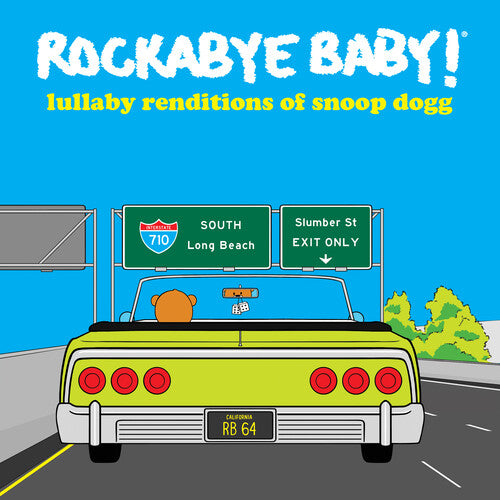 Rockabye Baby! - Lullaby Renditions Of Snoop Dogg (CD)