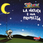 the album cover for Amici Cucciolotti - La Natura E Una Promessa