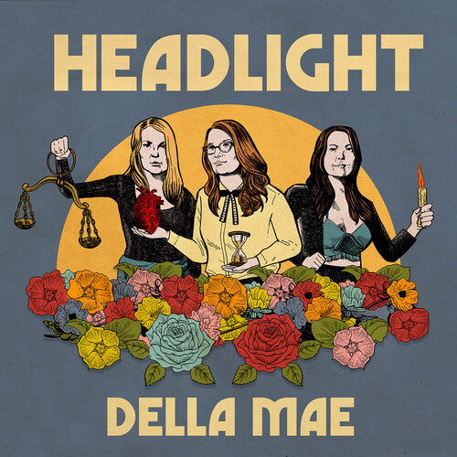 Della Mae - Headlight (Vinyl)