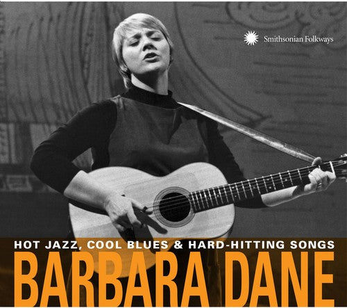Barbara Dane - Hot Jazz Cool Blues & Hard-hitting Songs (CD)