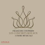 the album cover for Couperin / Musicali - Les Concerts Royaux