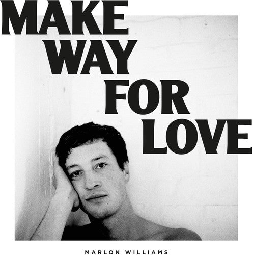 the album cover for Marlon Williams - Make Way For Love