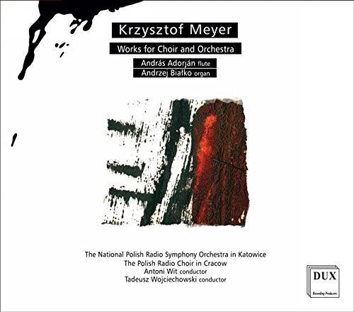 the album cover for Meyer / Adorjan / Wojciechowski - Works for Choir & Orchestra