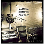 the album cover for Matthews Southern Comfort - Like A Radio