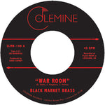 the album cover for Black Market Brass - War Room / Into The Thick