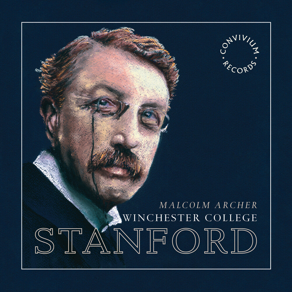 the album cover for Stanford / Winchester College Chapel Choir - Choral Music