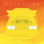 Motorized - Just Drive (Vinyl)