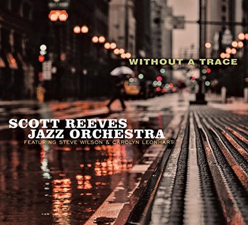 the album cover for Scott Reeves - Without A Trace