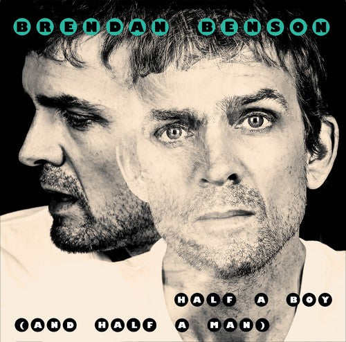 Brendan Benson - Half A Boy (and Half A Man) / Big Kid Face (Vinyl)