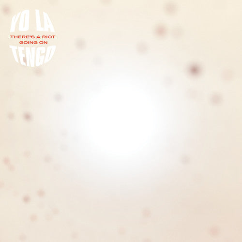 Yo La Tengo - Hay un disturbio en marcha (Vinilo)