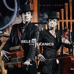 the album cover for Didier Laloy - Belem & The Mekanics