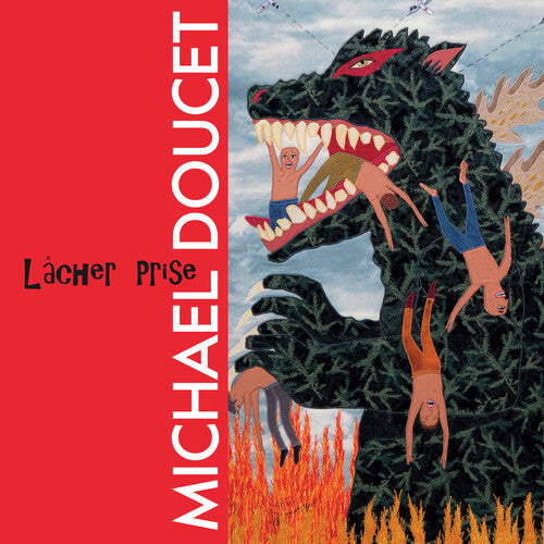 Michael Doucet - Lacher Prise (Vinyl)